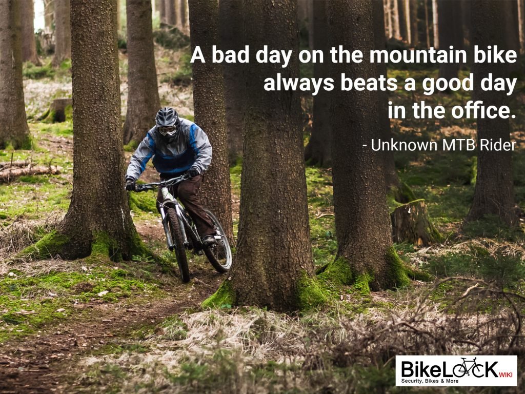 MTB Quotes - Mountain bike sayings